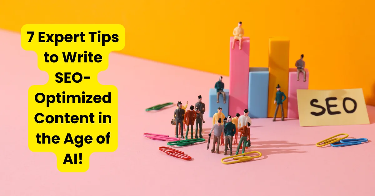 Tips to write SEO-Optimized content