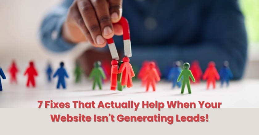 Website Isn't Generating Leads